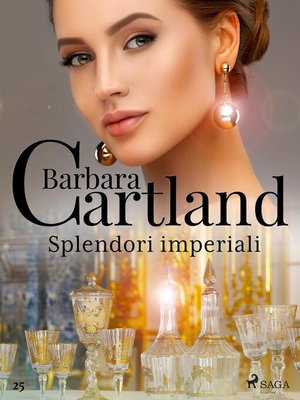 cover image of Splendori imperiali (La collezione eterna di Barbara Cartland 25)